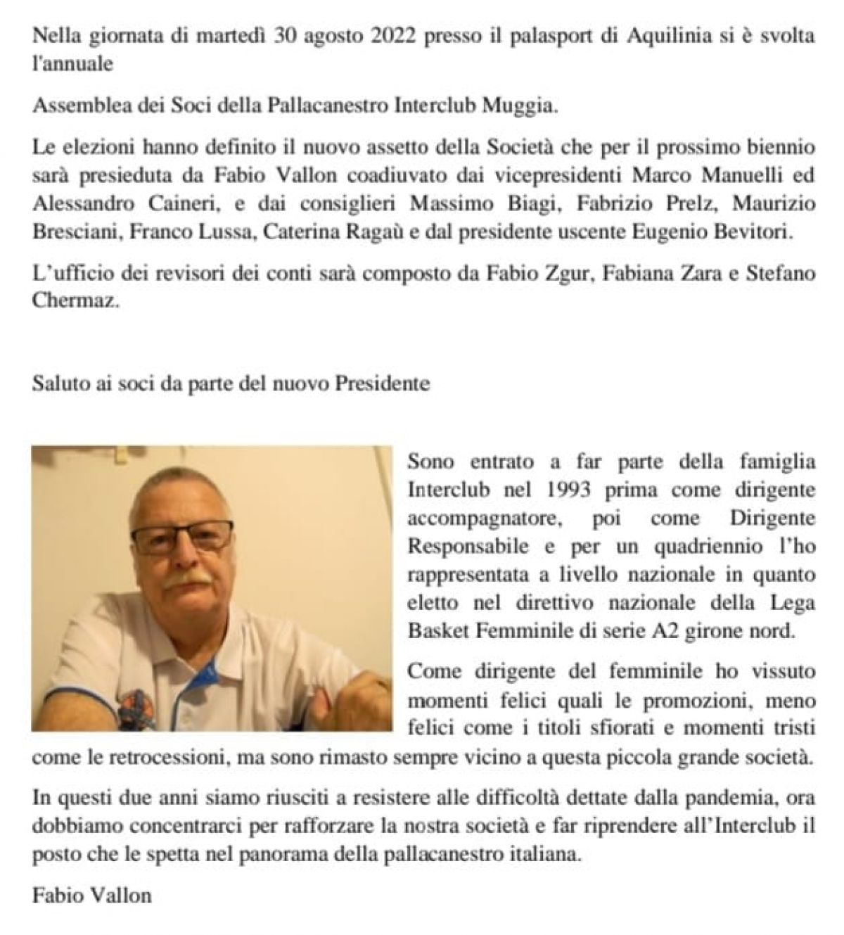 IL NUOVO PRESIDENTE DELLA PALLACANESTRO INTERCLUB MUGGIA: FABIO VALLON